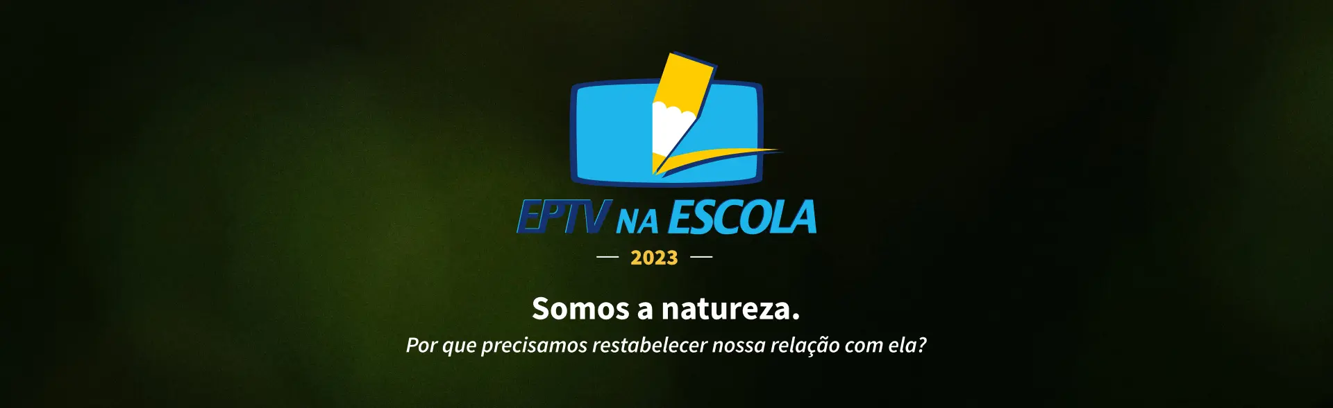 EPTV na Escola 2023